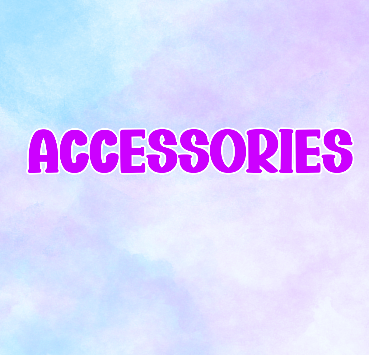 Accessories