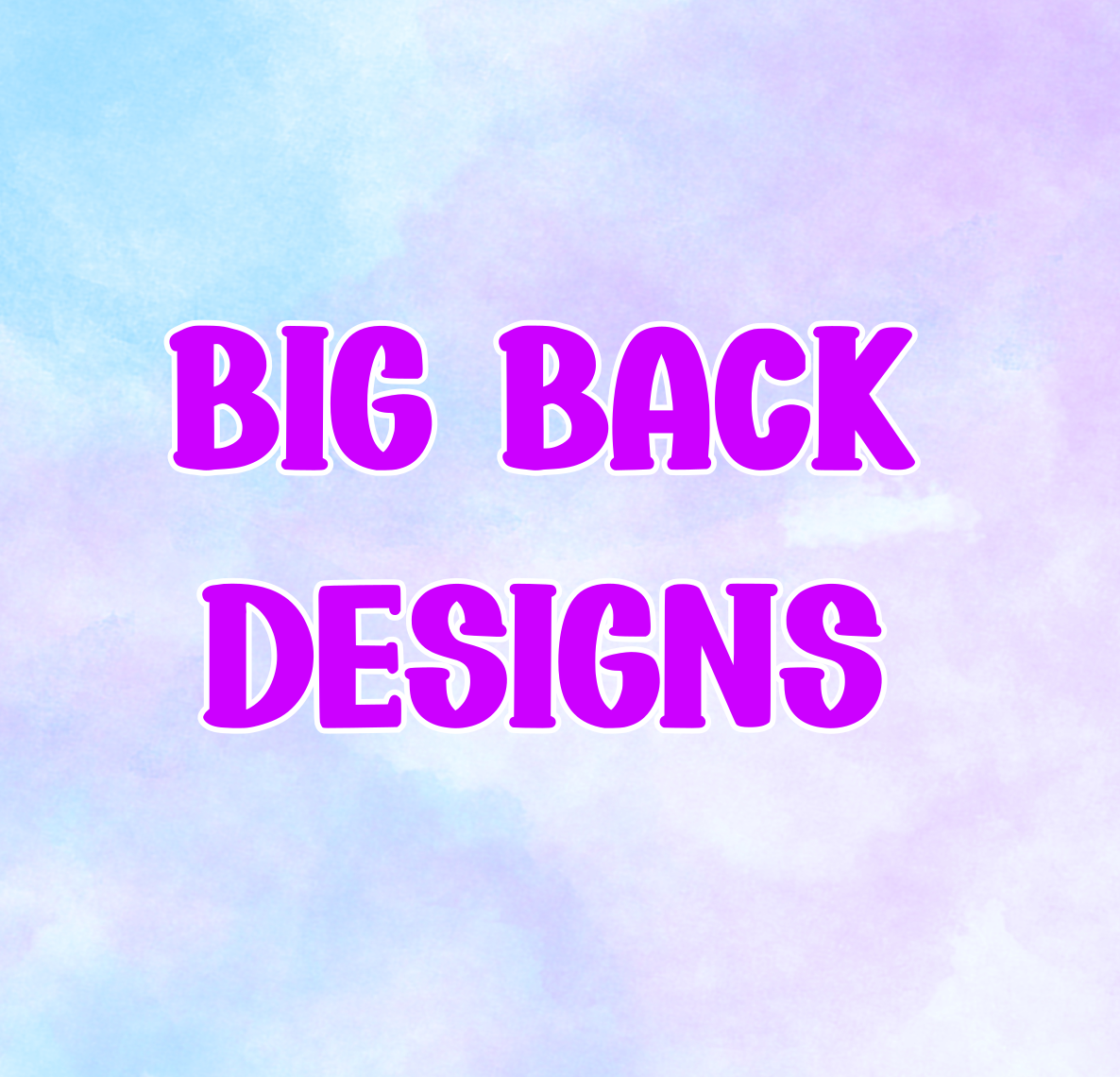 Big Back Designs