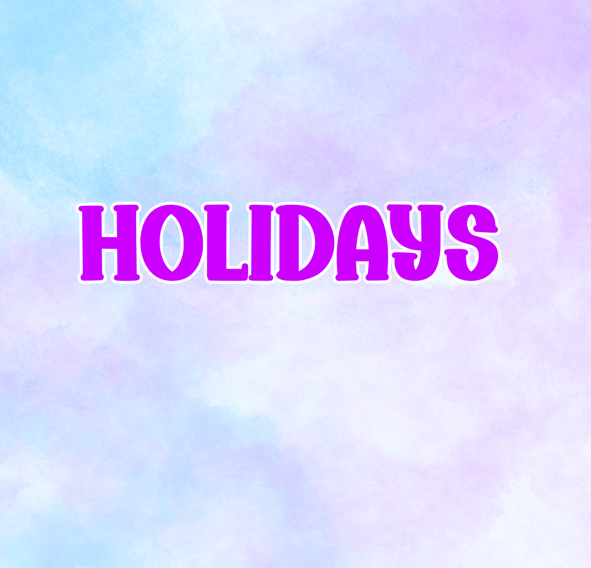 Holidays