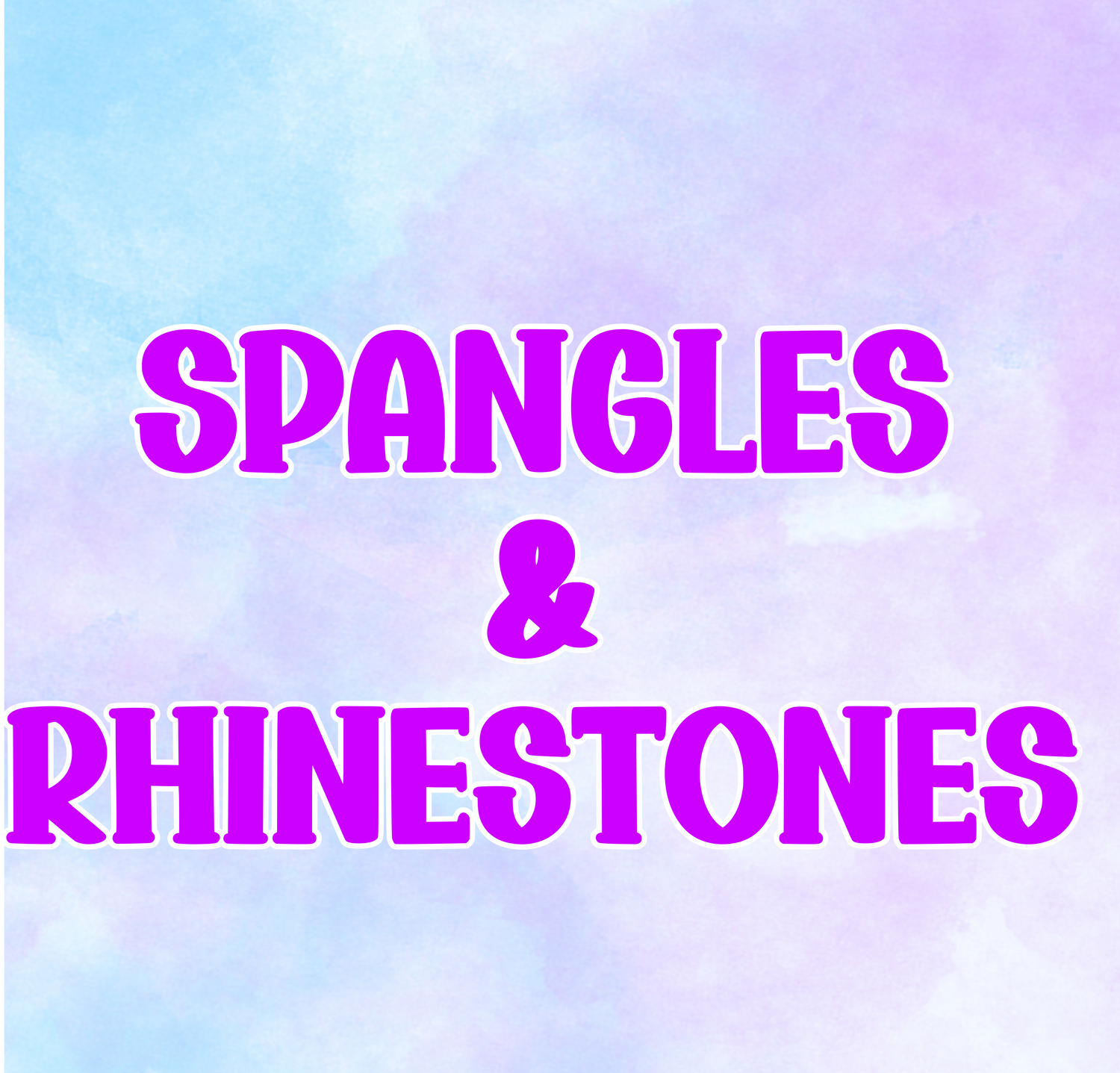 Spangles & Rhinestones