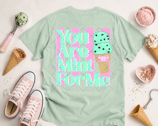You Are Mint For Me