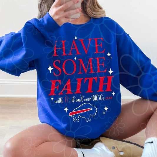 Have Some Faith