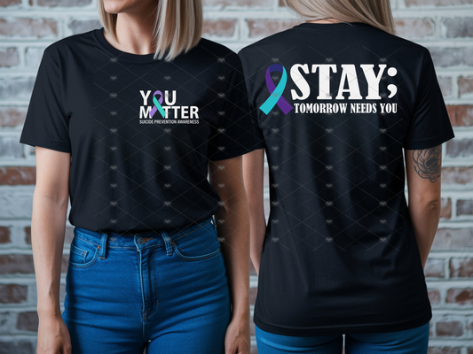 Stay; YOU Matter